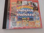 Te koop: CD Kinderen voor kinderen, nr. 1 en nr. 13., Ophalen of Verzenden, Zo goed als nieuw, Muziek