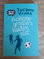 Achtste-groepers huilen niet - Jacques Vriens, Ophalen of Verzenden, Gelezen, Jacques Vriens, Fictie