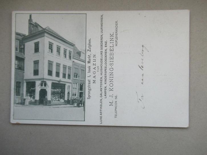 Zutphen - Magazijn winkel MJ Koning-Siebelink  - 1900, Verzamelen, Ansichtkaarten | Nederland, Ongelopen, Gelderland, Voor 1920
