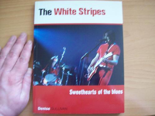 The White Stripes: Sweethearts of the Blues - D. Sullivan, Boeken, Muziek, Zo goed als nieuw, Artiest, Ophalen of Verzenden