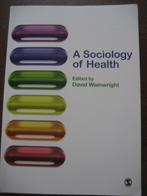 A Sociology Of Health isbn 9781412921589 sociologie gezondhe, Ophalen of Verzenden, Gamma, David Wainwright, WO