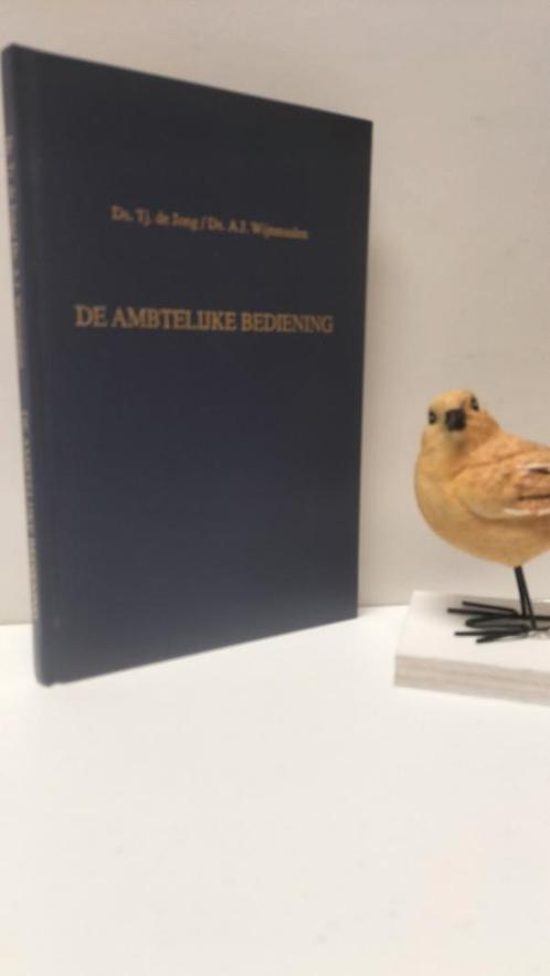 Jong, Ds. Tj. De e.a. ; De ambtelijke bediening, Boeken, Godsdienst en Theologie, Gelezen, Christendom | Protestants, Ophalen of Verzenden