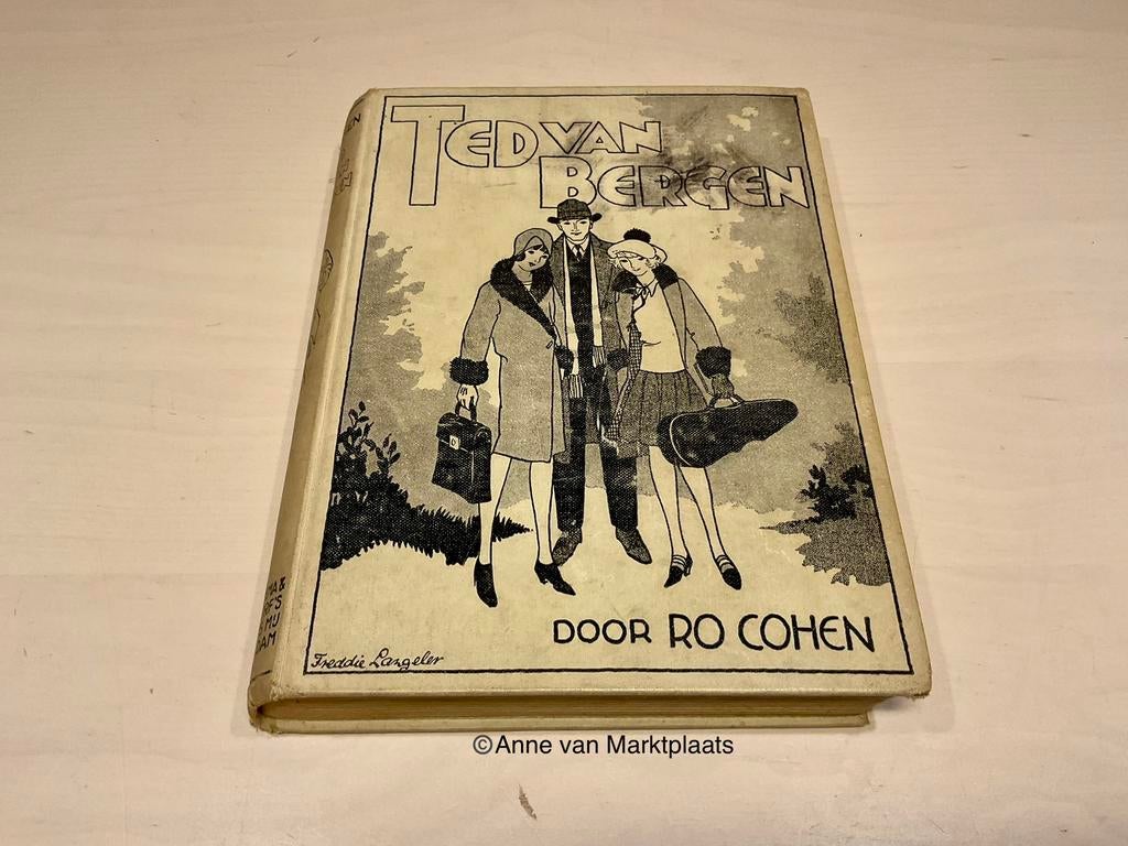 Ted van Bergen - door Ro Cohen illustraties Freddie Langeler, Ophalen of Verzenden, Gelezen
