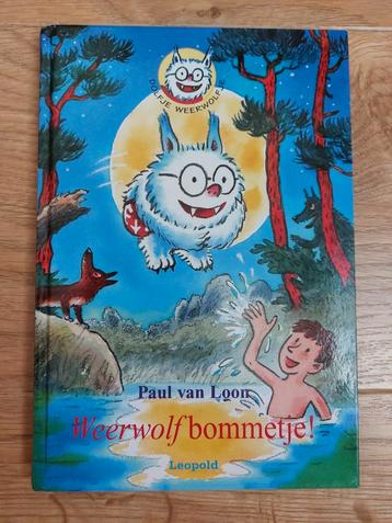 Paul van Loon - Weerwolfbommetje! - Dolfje Weerwolfje  beschikbaar voor biedingen