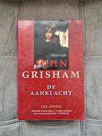 Boek De aanklacht - John Grisham, Ophalen of Verzenden, Zo goed als nieuw, Nederland