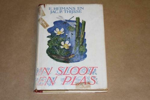 In Sloot en Plas - E. Heimans & Jac. P. Thijsse - 1950 !!, Boeken, Natuur, Gelezen, Ophalen of Verzenden