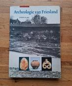 Archeologie van friesland geschiedenis bodemvondsten info, Boeken, Geschiedenis | Stad en Regio, Ophalen of Verzenden, Zo goed als nieuw