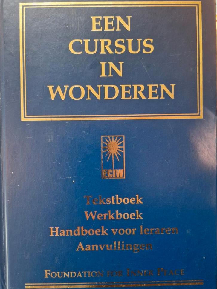 Een cursus in wonderen, Boeken, Esoterie en Spiritualiteit, Gelezen, Achtergrond en Informatie, Spiritualiteit algemeen, Ophalen of Verzenden