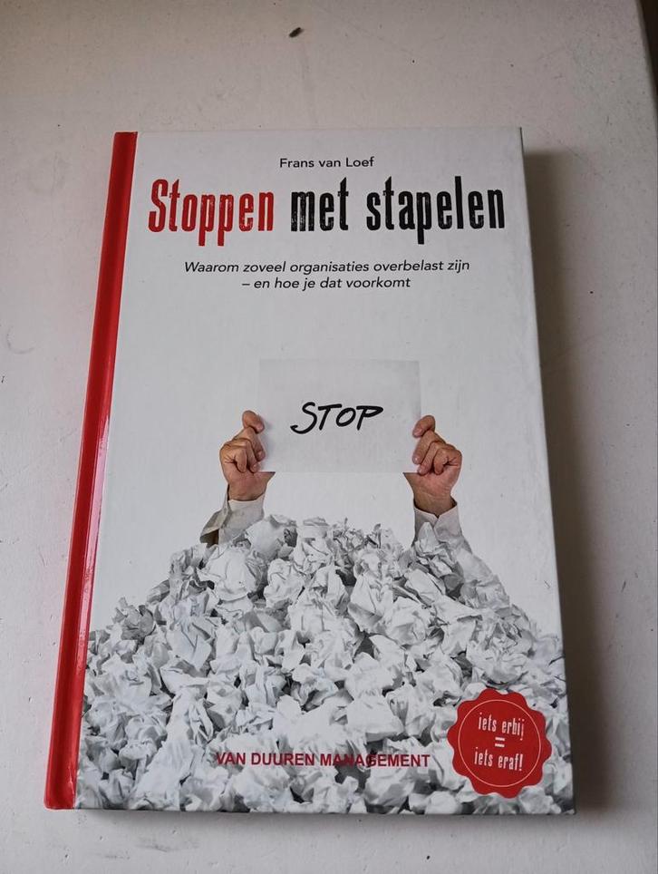 Frans van Loef - Stoppen met stapelen, Boeken, Wetenschap, Zo goed als nieuw, Sociale wetenschap, Ophalen of Verzenden