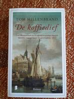 De Koffiedief - Tom Hillenbrand, Ophalen of Verzenden, Zo goed als nieuw, Tom Hillenbrand