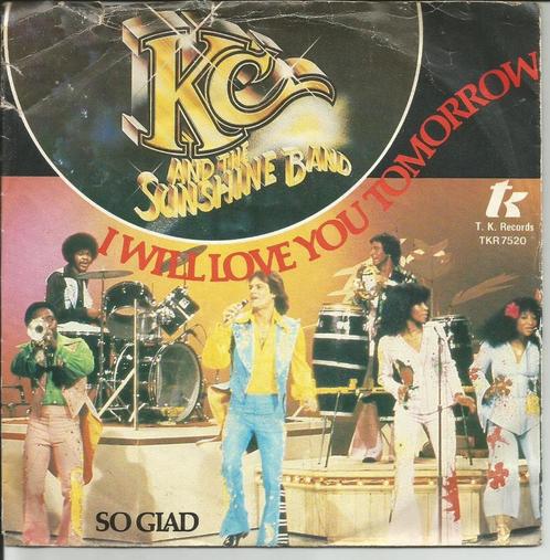 KC & The Sunshine Band - I will love you tomorrow / So glad, Cd's en Dvd's, Vinyl Singles, Single, Pop, 7 inch, Verzenden
