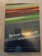 Verkeer en vervoer in hoofdlijnen, Ophalen of Verzenden, Beta, Zo goed als nieuw, HBO