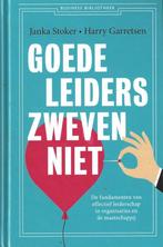 Goede leiders zweven niet: over leiderschap., Ophalen of Verzenden, Alpha, Nieuw, HBO