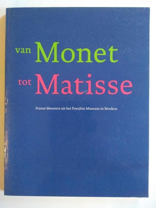 Van Monet tot Matisse, Boeken, Kunst en Cultuur | Beeldend, Gelezen, Schilder- en Tekenkunst, Ophalen of Verzenden