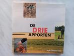 DE DRIE APPORTEN door Tineke J. Antonisse - Zijde,  Bilthove, Ophalen of Verzenden, Zo goed als nieuw, Paarden of Pony's