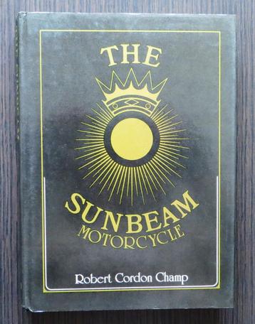 The Sunbeam Motorcycle (Robert Cordon Champ) - 1980