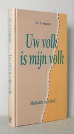Ds. A. Vergunst: Uw volk is mijn volk., Gelezen, Ds. A. Vergunst, Christendom | Protestants, Ophalen of Verzenden