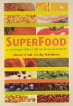 Pratt, Steven - Superfood / 14 voedingsmiddelen die uw leven, Boeken, Gezondheid, Dieet en Voeding, Gelezen, Dieet en Voeding