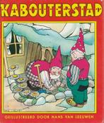 Kabouterstad- Geillustreerd door Nans van Leeuwen, Ophalen of Verzenden, Zo goed als nieuw, Nans van Leeuwen, Jongen of Meisje