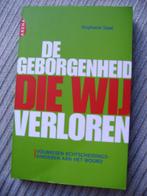 De geborgenheid die wij verloren-S Staal, Ophalen of Verzenden, Zo goed als nieuw