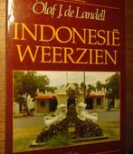 Indonesië Weerzien Olaf J. de Landell, Boeken, Reisverhalen, Ophalen of Verzenden, Zo goed als nieuw, Olaf J. de Landell, Azië