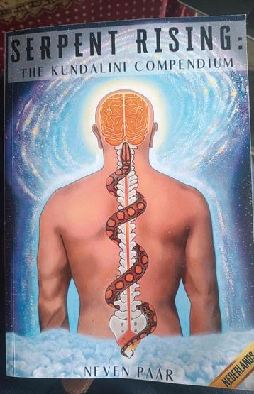 Serpent Rising: Kundalini Compendium - Neven Paar beschikbaar voor biedingen