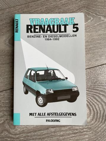 Vraagbaak Renault 5 Benzine- en Dieselmodellen R5 1984-1992 beschikbaar voor biedingen