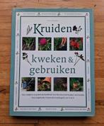Kruiden kweken en gebruiken zeer informatief boek veel fotos, Ophalen of Verzenden, Zo goed als nieuw, Bloemen, Planten en Bomen