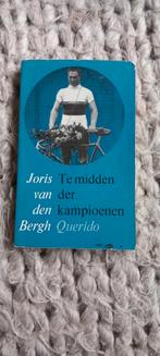 Te midden der kampioenen. Juist van den Bergh, Ophalen of Verzenden, Zo goed als nieuw, Lopen en Fietsen