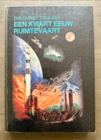 Een Kwart Eeuw Ruimtevaart - Drs. Christ Titulaer, Ophalen of Verzenden, Gelezen, Overige onderwerpen