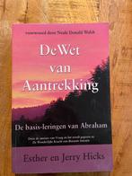 Boek De wet van aantrekking, van Esther en Jerry Hicks, Boeken, Ophalen of Verzenden, Zo goed als nieuw