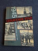 1945 april bevrijding van Groningen, Boeken, Oorlog en Militair, Ophalen of Verzenden, Algemeen, J.a wolf, Tweede Wereldoorlog