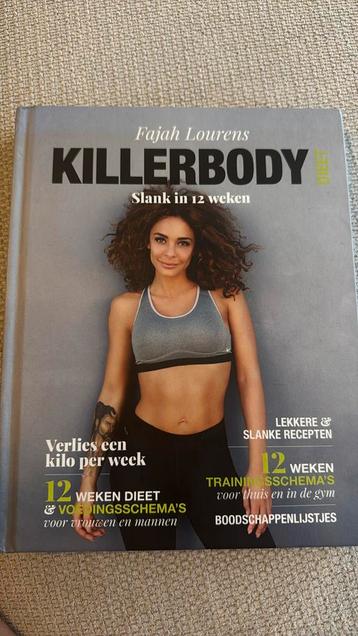 Fajah Lourens - Killerbody dieet beschikbaar voor biedingen