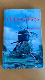 Of dutch ways - Helen Colijn, Boeken, Ophalen of Verzenden, Zo goed als nieuw