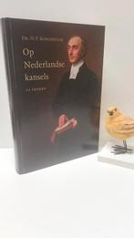 Kohlbrugge, Dr. H.F.; Op Nederlandse kansels ( 22 preken), Ophalen of Verzenden, Gelezen, Christendom | Protestants