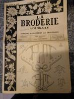 La Broderie Lyonnaise - 1962, Antiek en Kunst, Antiek | Boeken en Bijbels, Ophalen of Verzenden, Péroux Graniard, Loutrant Gouttenoire