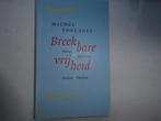 Michel Foucault - Breekbare vrijheid - Teksten & interviews, Ophalen of Verzenden, Gelezen, Michel Foucault