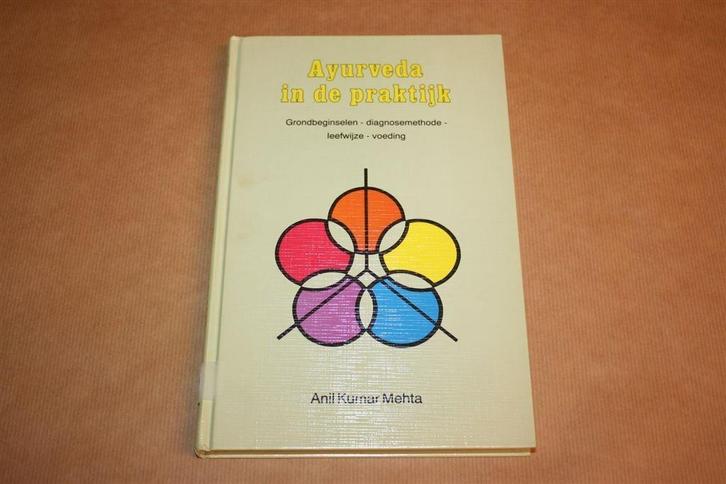 Ayurveda in de praktijk - Grondbeginselen, diagnose..., Boeken, Gezondheid, Dieet en Voeding, Gelezen, Ophalen of Verzenden