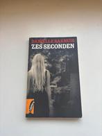 Zes Seconden, Daniëlle Bakhuis, Ophalen of Verzenden, Zo goed als nieuw