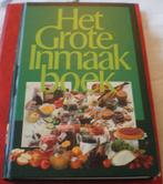 Het Grote Inmaakboek - Handboek voor Conserveren, Boeken, Kookboeken, Overige typen, Ophalen of Verzenden, Zo goed als nieuw, Helene Matze