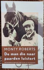 De man die naar paarden luistert - Monty Roberts - IGST, Boeken, Ophalen of Verzenden, Gelezen, Paarden of Pony's, Monty Roberts