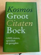 Groot citaten boek Kosmos, Boeken, Woordenboeken, Overige uitgevers, Ophalen of Verzenden, Zo goed als nieuw, Nederlands
