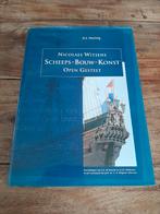 Nicolaes Witsens - Scheeps Bouw Konst  - (A.J. Hoving), Ophalen of Verzenden, Zo goed als nieuw, Boek of Tijdschrift