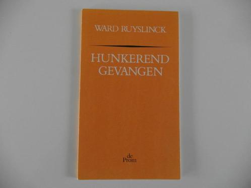 Hunkerend Gevangen.  Ward Ruyslinck.  Literatuur. Poëzie, Boeken, Gedichten en Poëzie, Nieuw, Ophalen of Verzenden