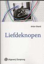 Anton Brand - Liefdeknopen, Ophalen of Verzenden, Gelezen, Nederland