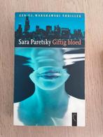 Giftig bloed - Sara Paretsky, Ophalen of Verzenden, Zo goed als nieuw, Sara Paretski