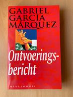 Ontvoeringsbericht - Gabriel Garcia Marquez, Ophalen of Verzenden, Zo goed als nieuw, Nederland