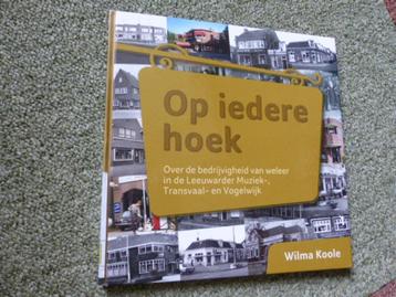 op iedere hoek Leeuwarder Muziekwijk Transvaalwijk Vogelwijk beschikbaar voor biedingen