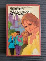 Gisteren Wordt nooit vandaag, Gelezen, Nederland, Ina de Vries, Ophalen of Verzenden
