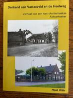 Denkend aan Varsseveld en de Heelweg, Ophalen of Verzenden